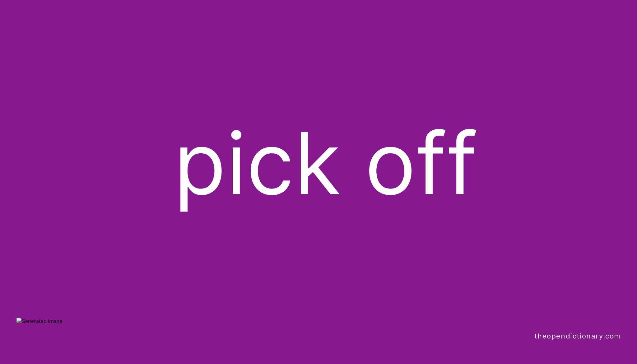 pick-off-phrasal-verb-pick-off-definition-meaning-and-example